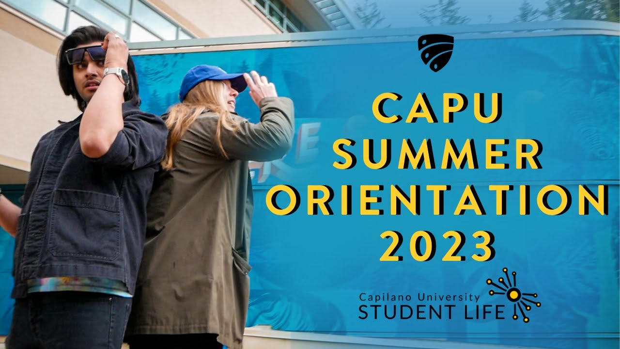 CapU Summer Orientation 2023